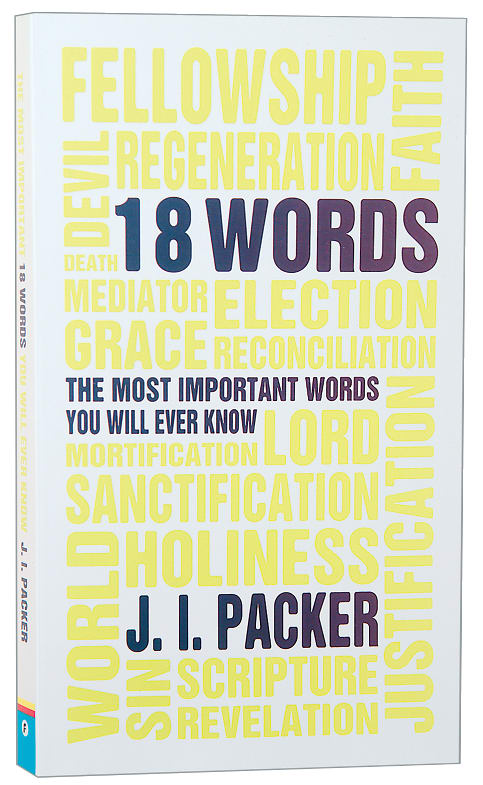 18 Words: The Most Important Words You Will Ever Know