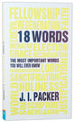 18 Words: The Most Important Words You Will Ever Know