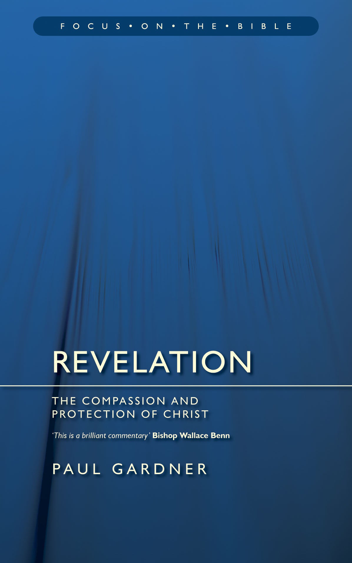 Revelation (Focus On The Bible Commentary Series)