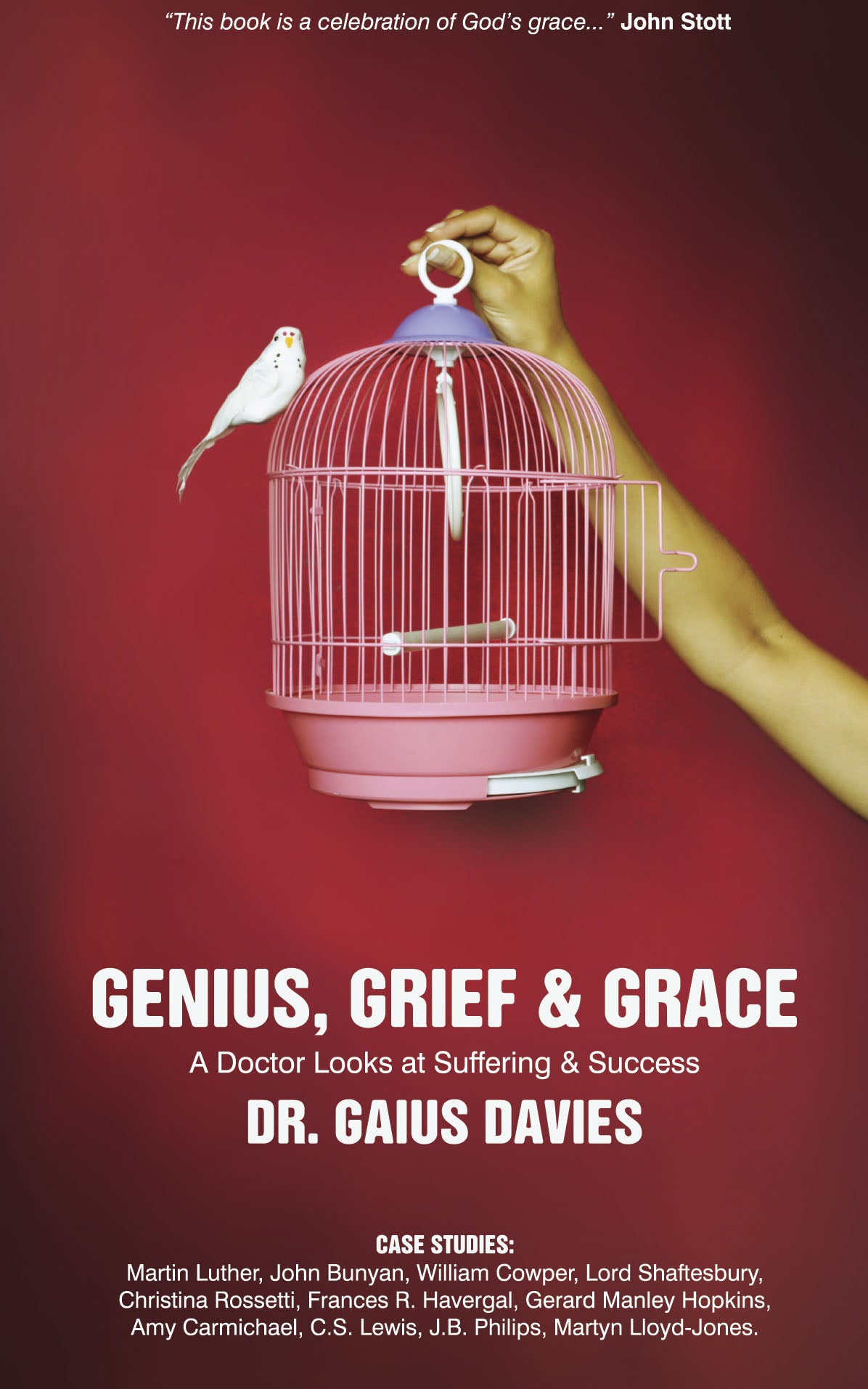 Genius, Grief and Grace Revised Edition