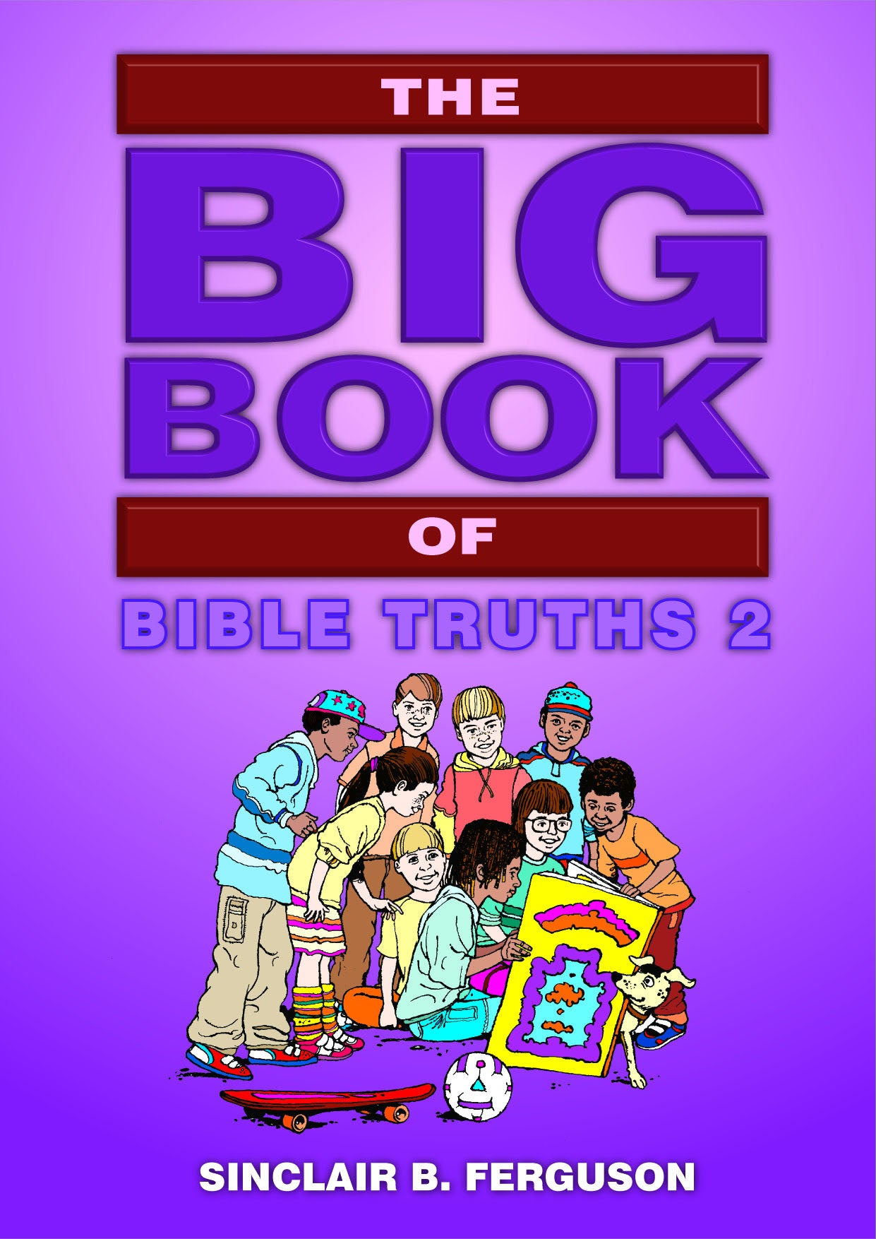 The Big Book of Bible Truths (Volume 2) (Big Books Series)