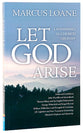 Let God Arise: Landmarks in Church History