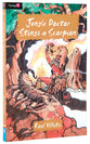Jungle Doctor Stings a Scorpion (#011 in Jungle Doctor Flamingo Fiction Series)