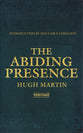 The Abiding Presence (Christian Heritage Series)