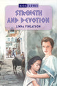 Strength and Devotion (#02 in Risk Takers Series)