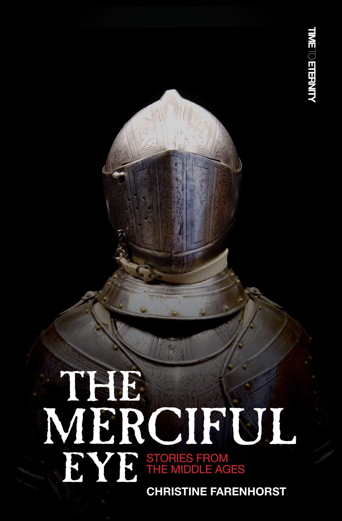 Time to Eternity: The Merciful Eye