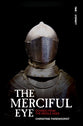 Time to Eternity: The Merciful Eye