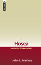 Hosea (Mentor Commentary Series)