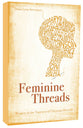 Feminine Threads: Women in the Tapestry of Christian History