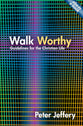 Walk Worthy