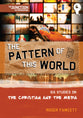 Pattern of This World (#06 in Junction Tnt Ministries Series)