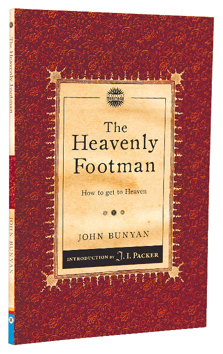 Heavenly Footman, The: How to Get to Heaven (Christian Heritage Puritan Series)