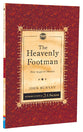 Heavenly Footman, The: How to Get to Heaven (Christian Heritage Puritan Series)