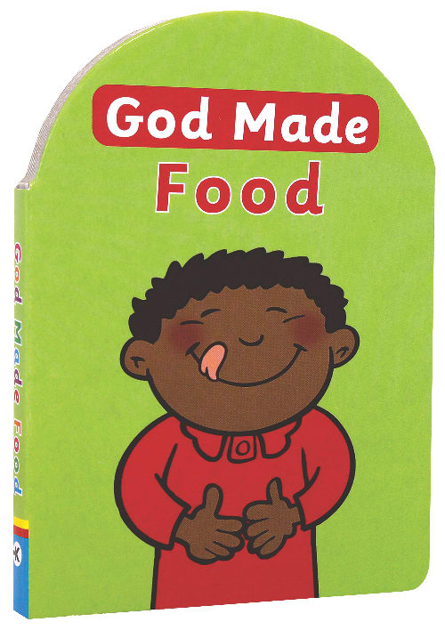 God Made Food (God Made Series)