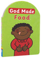 God Made Food (God Made Series)