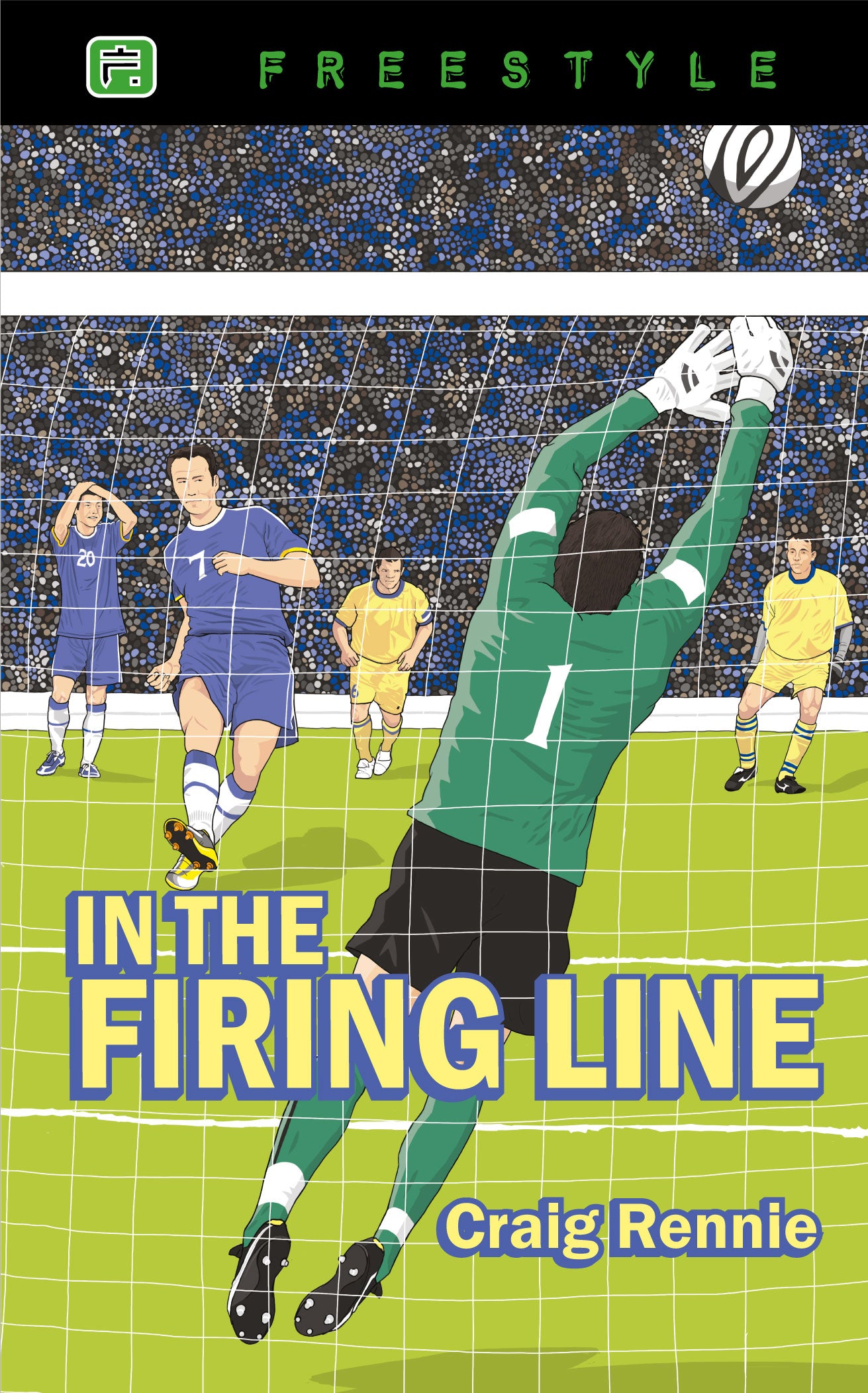 Freestyle: In the Firing Line (Freestyle Fiction Series)