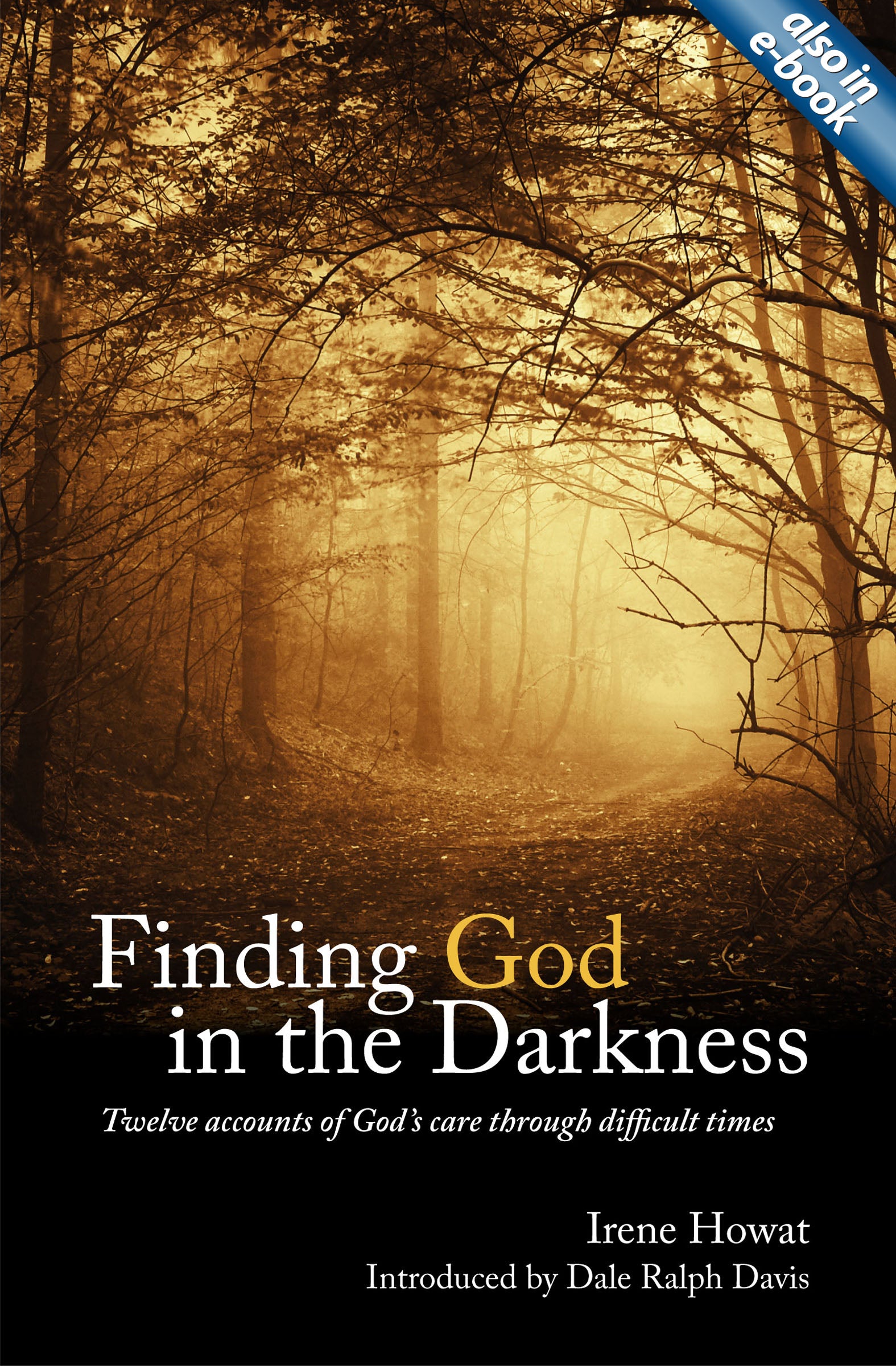 Finding God in the Darkness