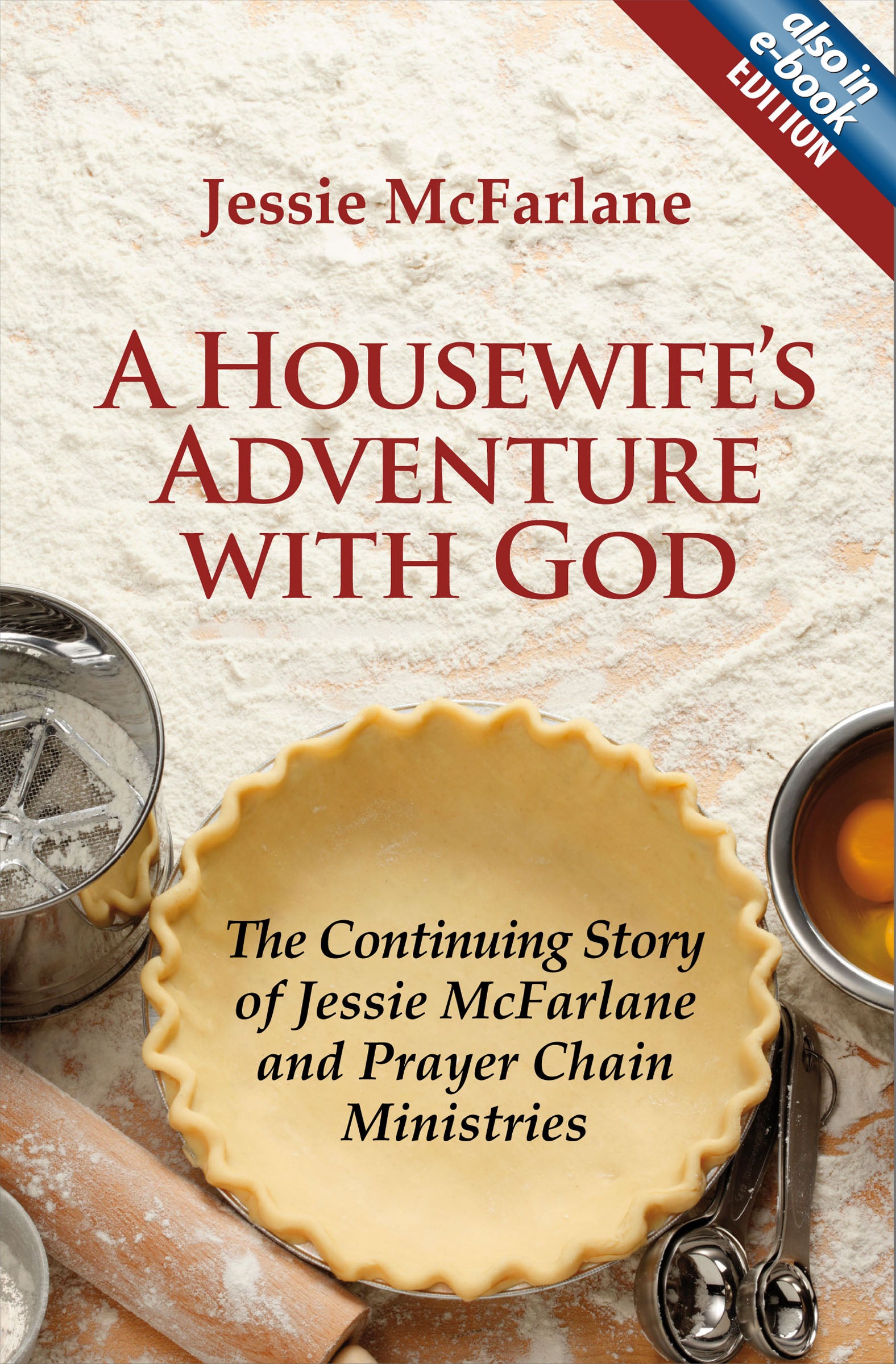A Housewife's Adventure With God