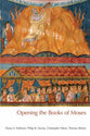 Opening the Book of Moses