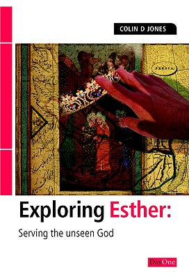 Esther (Exploring The Bible Series)