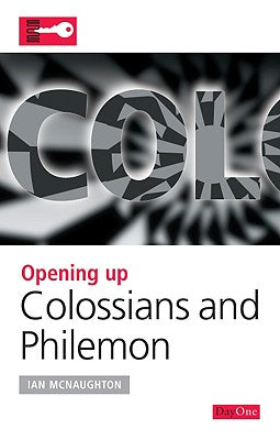 Colossians/Philemon (Opening Up Series)