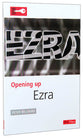 Ezra (Opening Up Series)