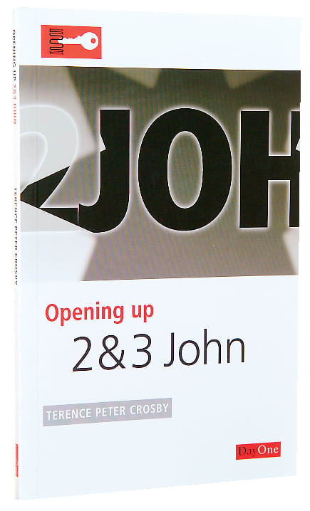 2 & 3 John (Opening Up Series)
