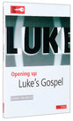 Luke's Gospel (Opening Up Series)