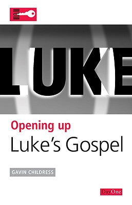 Luke's Gospel (Opening Up Series)