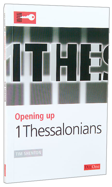 1 Thessalonians (Opening Up Series)