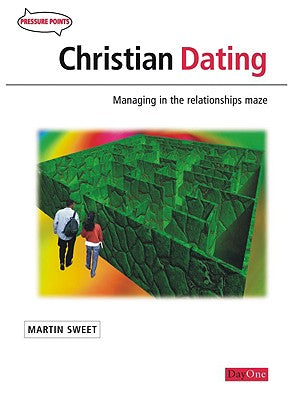 Christian Dating (Booklet) (Pressure Points Booklet Series)