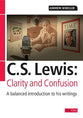 C.S. Lewis - Clarity and Confusion