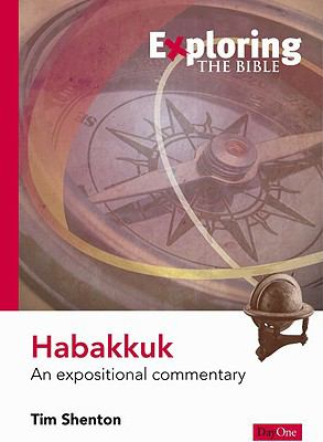Habakkuk (Exploring The Bible Series)