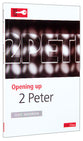 2 Peter (Opening Up Series)