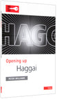 Haggai (Opening Up Series)