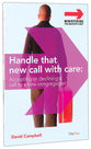 Handle That New Call With Care (Ministering The Master's Way Series)