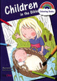 Children in the Bible (Rainbow Colouring Book Series)