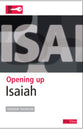 Isaiah (Opening Up Series)