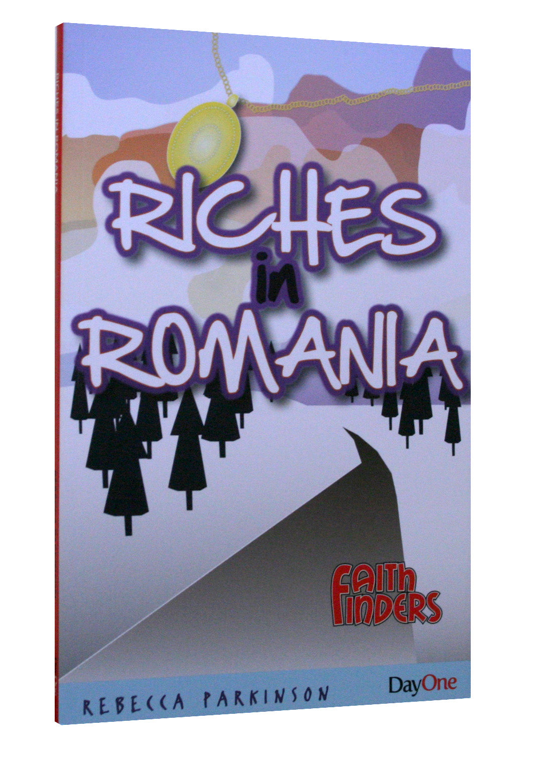 Riches in Romania (Faith Finders Series)