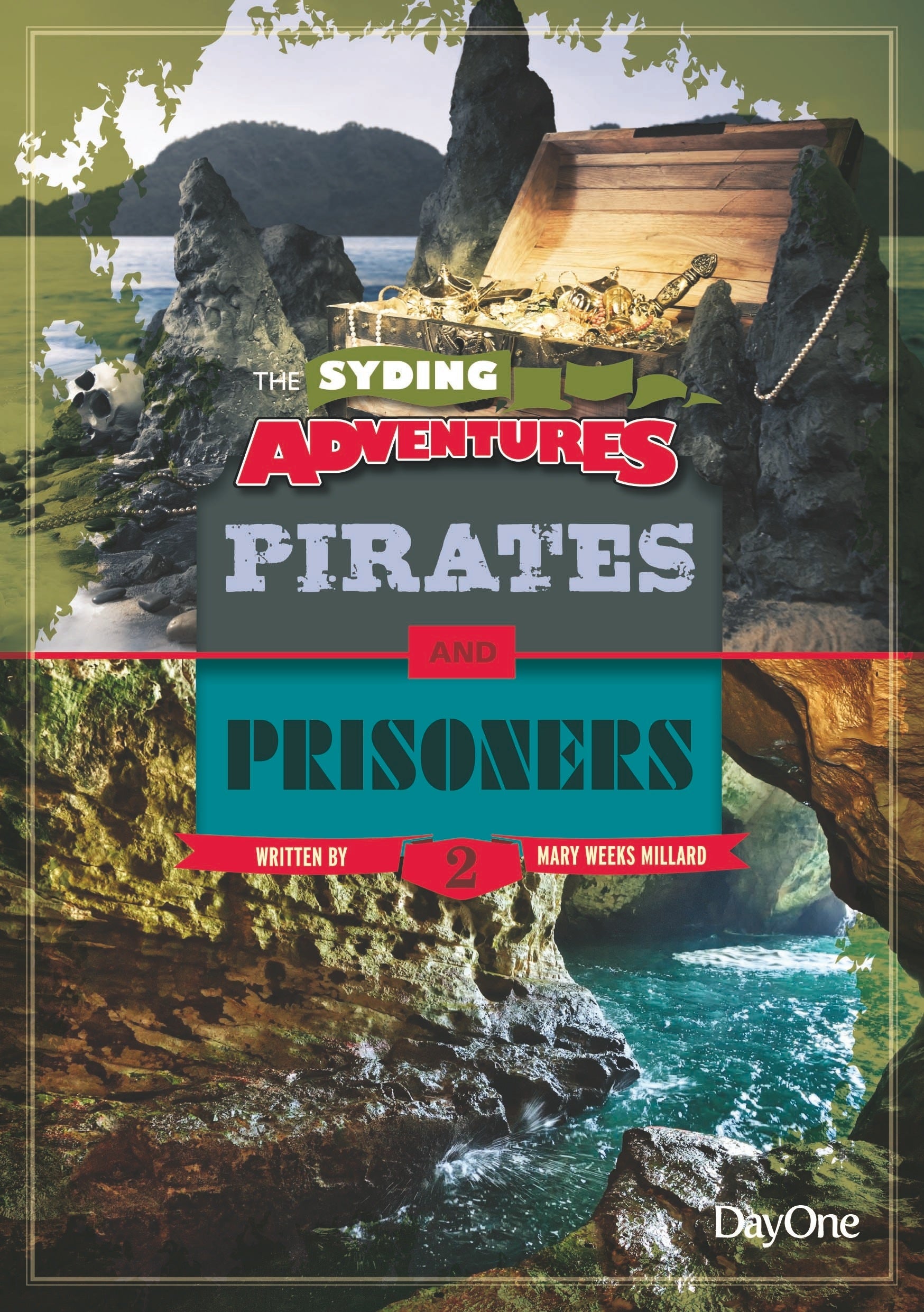 Pirates & Prisoners (#02 in The Syding Adventures Series)