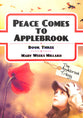 Peace Comes to Applebrook (#03 in The Applebrook Trilogy Series)