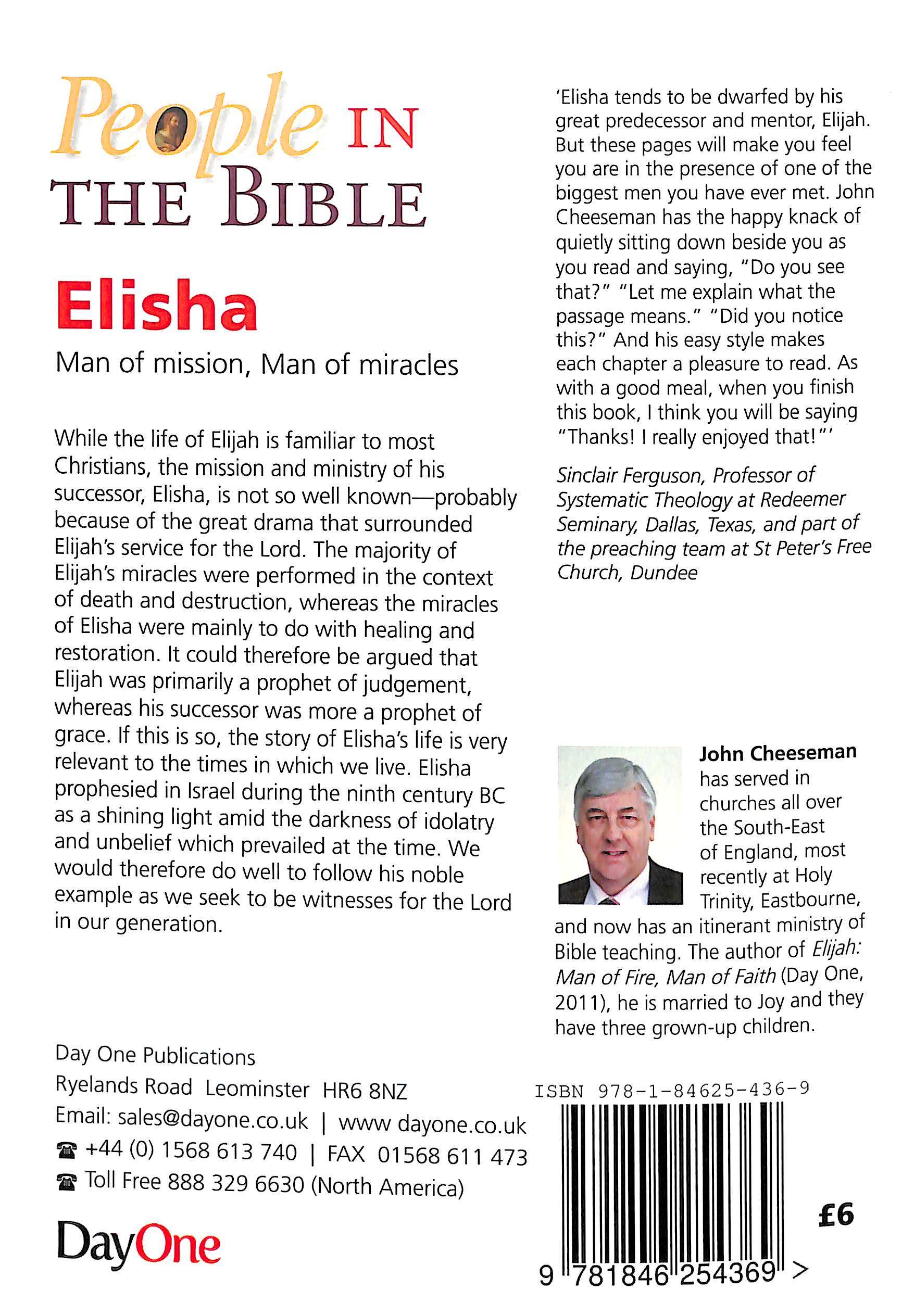 Elisha - Man of Mission, Man of Miracles (People In The Bible Series)