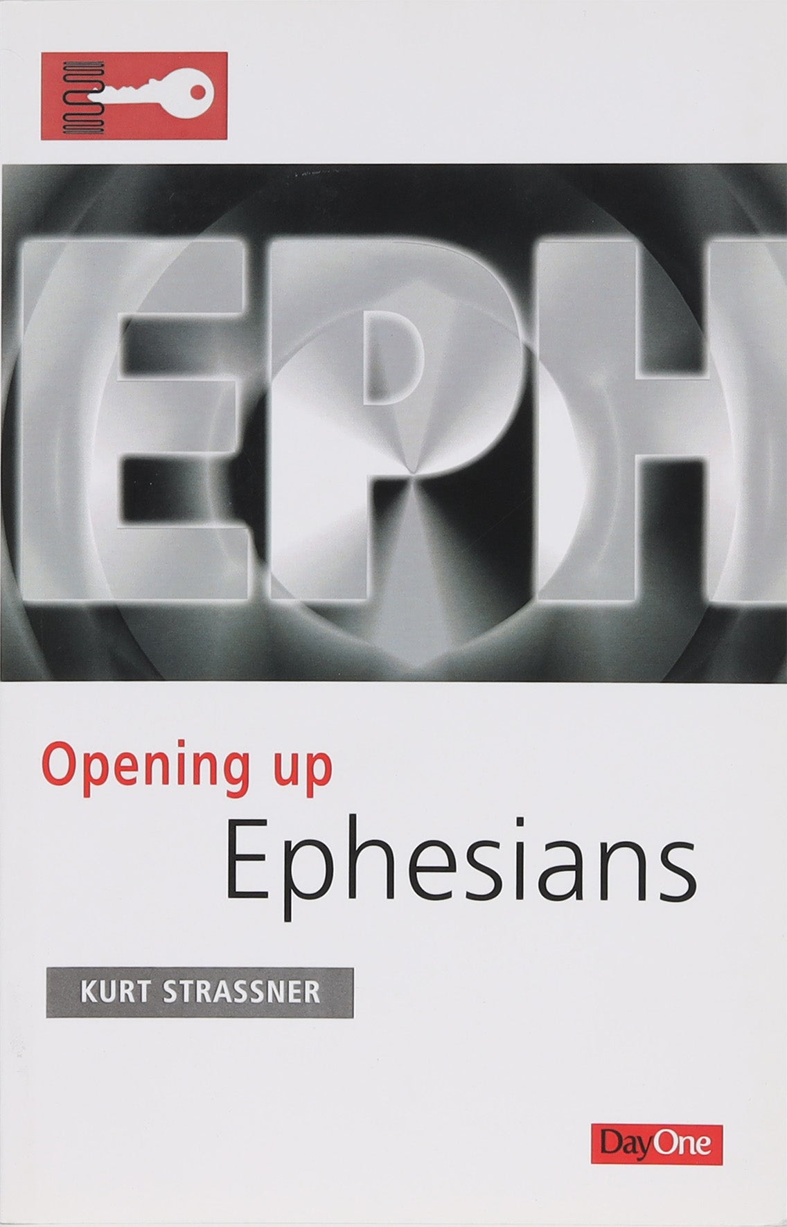 Ephesians (Opening Up Series)