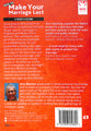 How to Make Your Marriage Last: A Wife's Guide (Wise Choices Series)