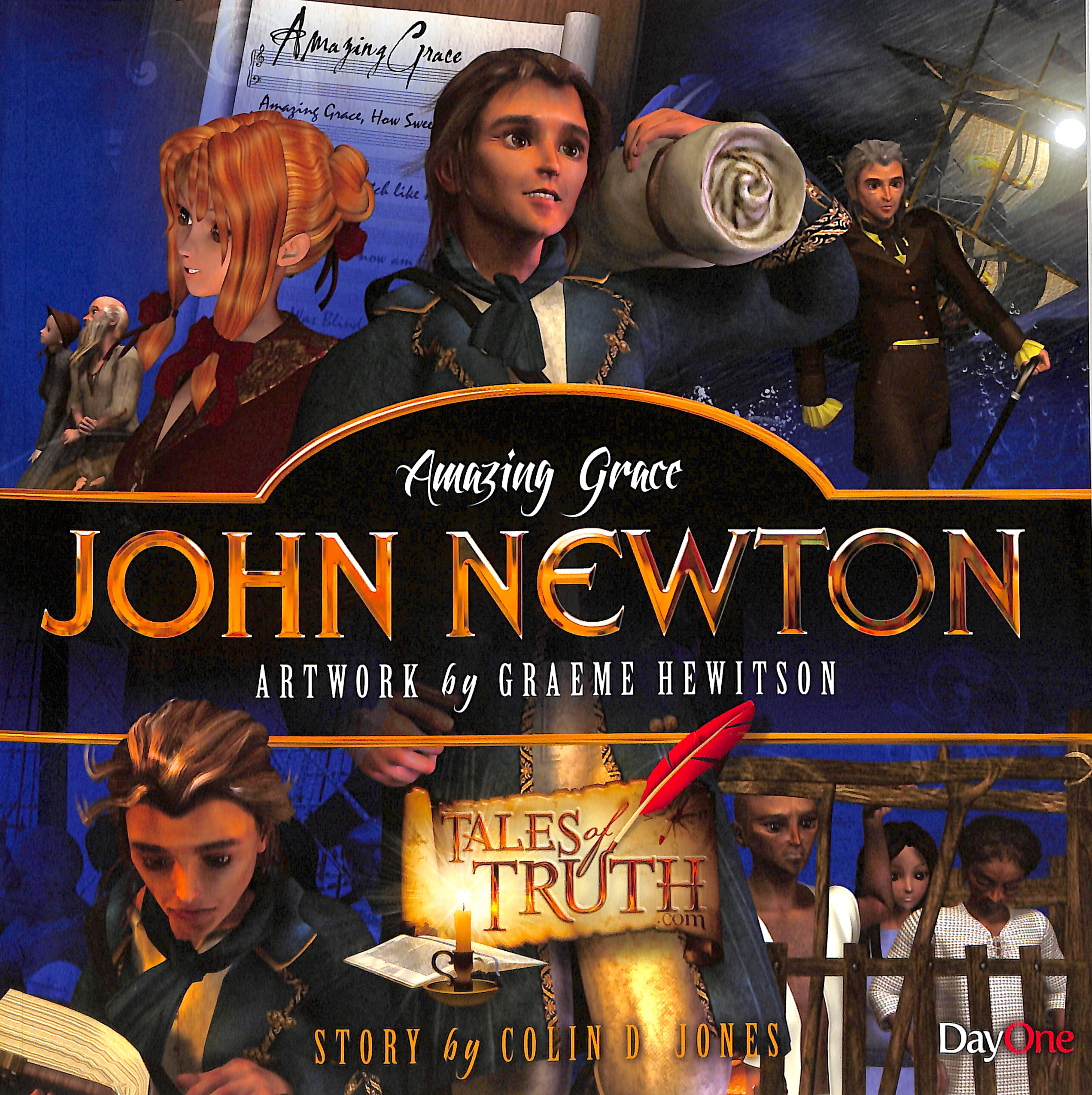 John Newton: Amazing Grace (Tales Of Truth Series)
