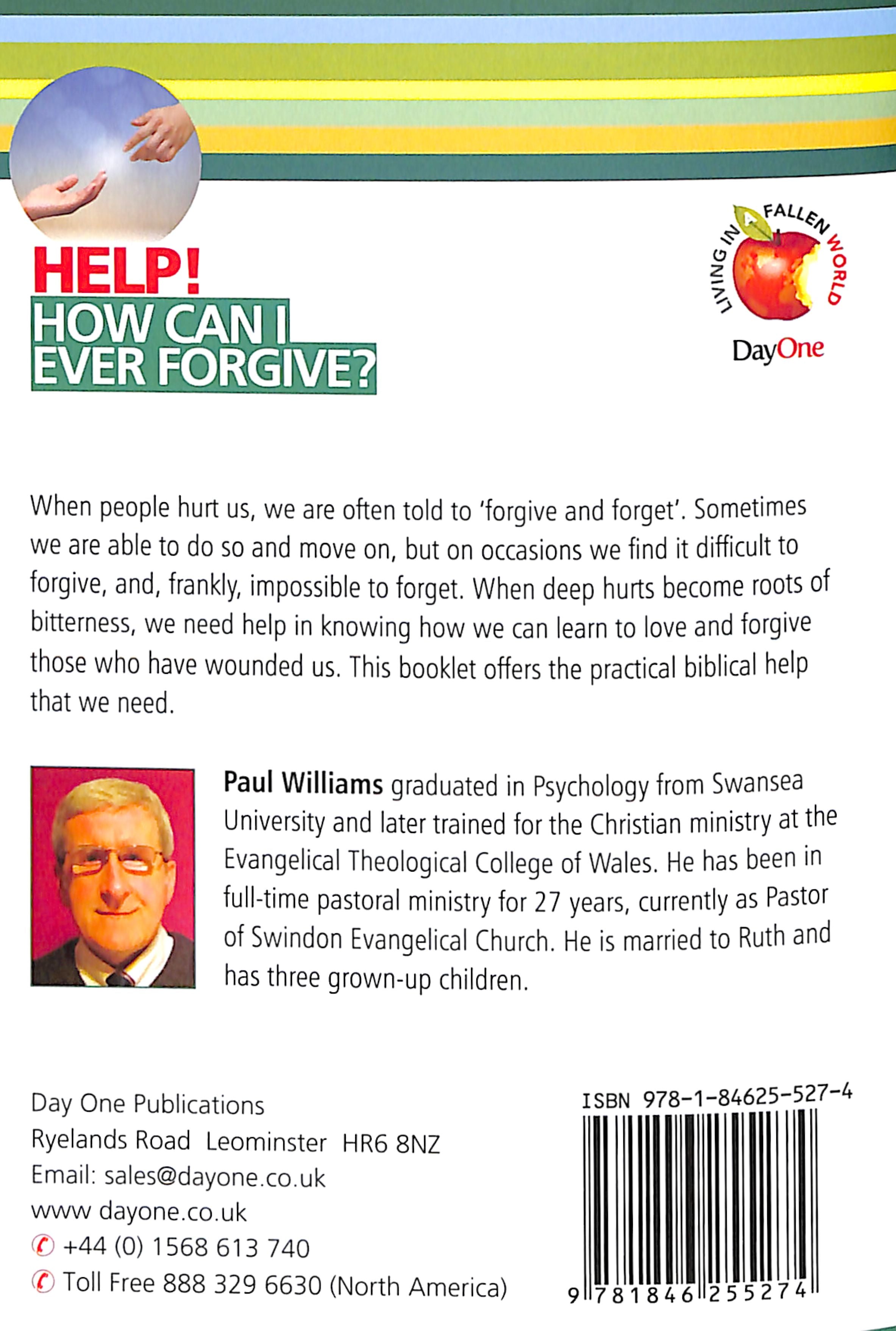 How Can I Ever Forgive? (Help! Series (Dayone))