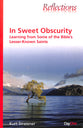 In Sweet Obscurity