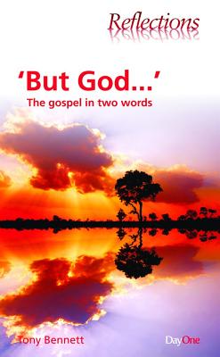But God...The Gospel in Two Words (Reflections Series)