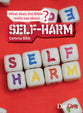 Self-Harm (What Does The Bible Really Say About Series)