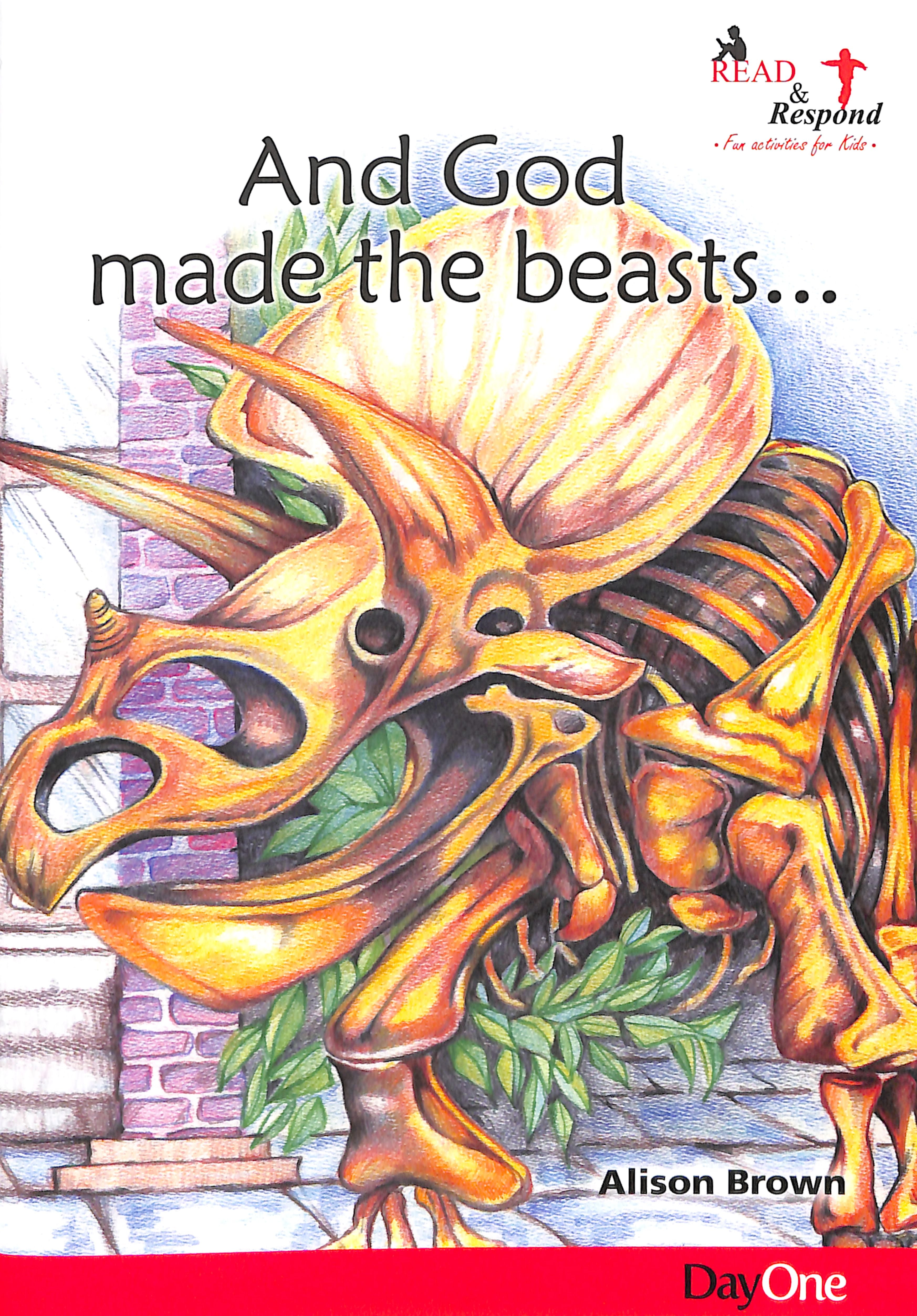 And God Made the Beasts... (Read & Respond Series)